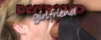 Visit Destroyed Girlfriend